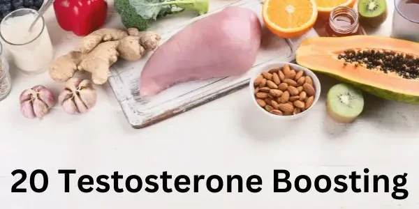 20 Testosterone Boosting Foods